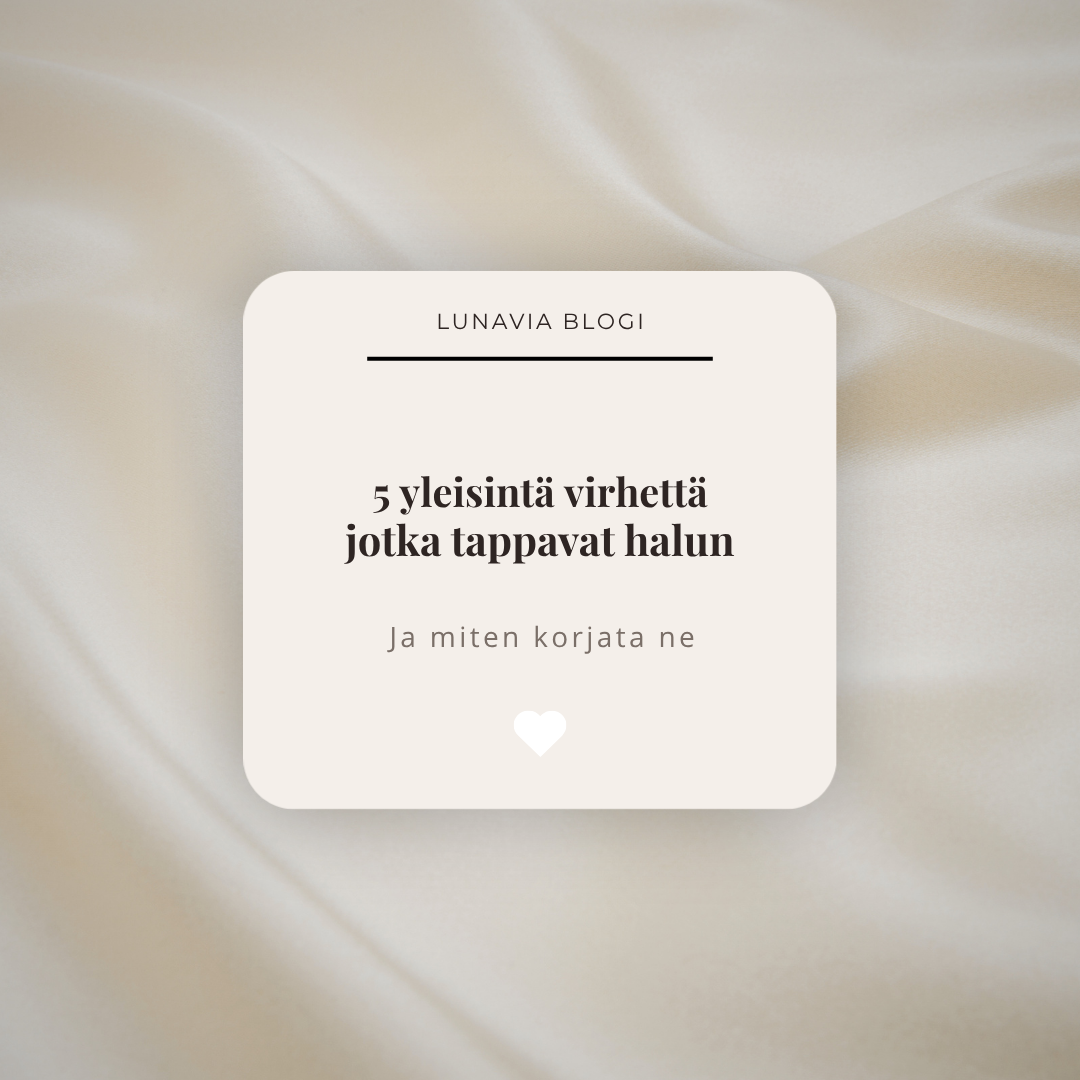 5 yleistä virhettä, jotka tappavat halun (ja miten korjata ne)