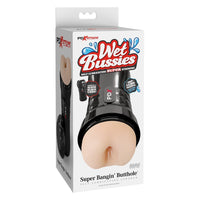 Wet Bussies Super Bangin Butthole